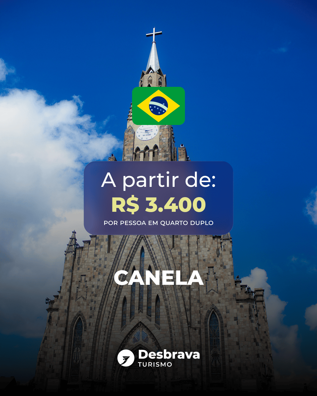 Desbrava Turismo - Você vive o destino, a Desbrava cuida do caminho Modelo Pacote CANELA